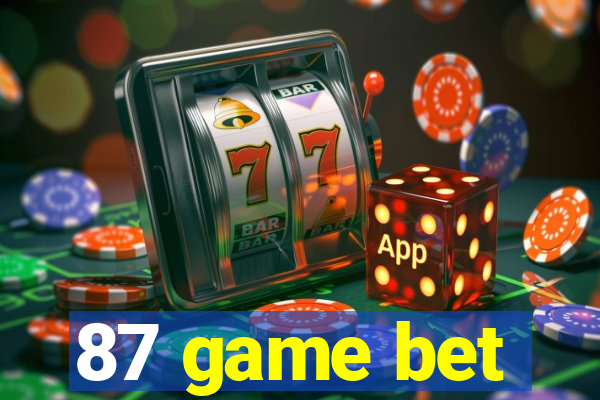 87 game bet